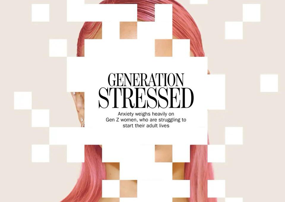 Newsweek: «Поколение, испытывающее стресс. Тревожность сильно давит на женщин поколения Z, которым трудно начать взрослую жизнь»